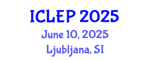 International Conference on Law, Economics and Politics (ICLEP) June 10, 2025 - Ljubljana, Slovenia