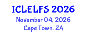 International Conference on Law, Evidence Law and Forensic Sciences (ICLELFS) November 04, 2026 - Cape Town, South Africa