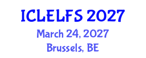 International Conference on Law, Evidence Law and Forensic Sciences (ICLELFS) March 24, 2027 - Brussels, Belgium International Conference on Law, Evidence Law and Forensic Sciences (ICLELFS) March 24, 2027 - Brussels, Belgium