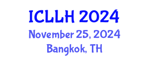 International Conference on Law, Literature and Humanities (ICLLH) November 25, 2024 - Bangkok, Thailand