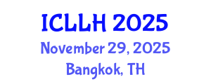 International Conference on Law, Literature and Humanities (ICLLH) November 29, 2025 - Bangkok, Thailand