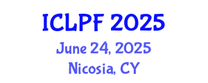 International Conference on Law, Policy and the Family (ICLPF) June 24, 2025 - Nicosia, Cyprus