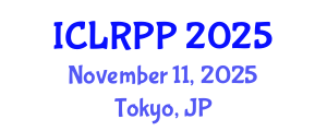 International Conference on Law, Regulations and Public Policy (ICLRPP) November 11, 2025 - Tokyo, Japan