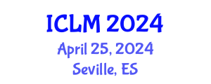 International Conference on Leadership and Management (ICLM) April 25, 2024 - Seville, Spain