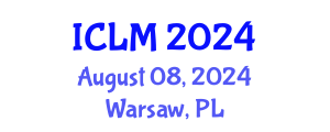 International Conference on Leadership and Management (ICLM) August 08, 2024 - Warsaw, Poland