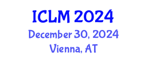 International Conference on Leadership and Management (ICLM) December 30, 2024 - Vienna, Austria