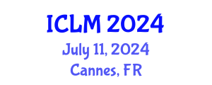 International Conference on Leadership and Management (ICLM) July 11, 2024 - Cannes, France