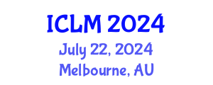 International Conference on Leadership and Management (ICLM) July 22, 2024 - Melbourne, Australia