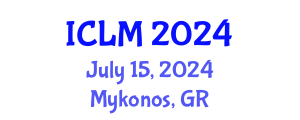 International Conference on Leadership and Management (ICLM) July 15, 2024 - Mykonos, Greece