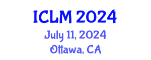 International Conference on Leadership and Management (ICLM) July 11, 2024 - Ottawa, Canada
