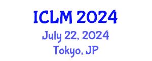 International Conference on Leadership and Management (ICLM) July 22, 2024 - Tokyo, Japan