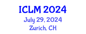 International Conference on Leadership and Management (ICLM) July 29, 2024 - Zurich, Switzerland