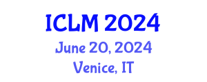 International Conference on Leadership and Management (ICLM) June 20, 2024 - Venice, Italy