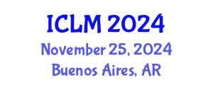 International Conference on Leadership and Management (ICLM) November 25, 2024 - Buenos Aires, Argentina