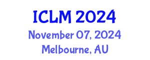 International Conference on Leadership and Management (ICLM) November 07, 2024 - Melbourne, Australia