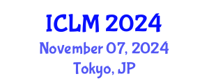 International Conference on Leadership and Management (ICLM) November 07, 2024 - Tokyo, Japan