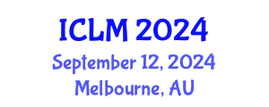 International Conference on Leadership and Management (ICLM) September 12, 2024 - Melbourne, Australia