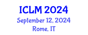 International Conference on Leadership and Management (ICLM) September 12, 2024 - Rome, Italy