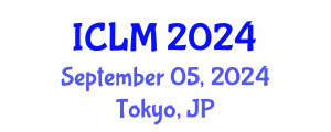International Conference on Leadership and Management (ICLM) September 05, 2024 - Tokyo, Japan