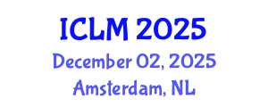 International Conference on Leadership and Management (ICLM) December 02, 2025 - Amsterdam, Netherlands