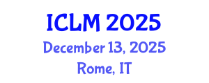 International Conference on Leadership and Management (ICLM) December 13, 2025 - Rome, Italy