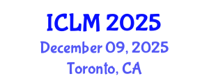 International Conference on Leadership and Management (ICLM) December 09, 2025 - Toronto, Canada
