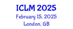 International Conference on Leadership and Management (ICLM) February 15, 2025 - London, United Kingdom