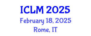 International Conference on Leadership and Management (ICLM) February 18, 2025 - Rome, Italy