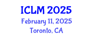 International Conference on Leadership and Management (ICLM) February 11, 2025 - Toronto, Canada