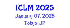 International Conference on Leadership and Management (ICLM) January 07, 2025 - Tokyo, Japan
