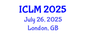 International Conference on Leadership and Management (ICLM) July 26, 2025 - London, United Kingdom