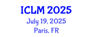 International Conference on Leadership and Management (ICLM) July 19, 2025 - Paris, France