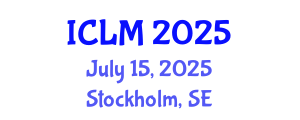 International Conference on Leadership and Management (ICLM) July 15, 2025 - Stockholm, Sweden