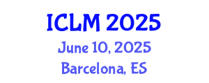 International Conference on Leadership and Management (ICLM) June 10, 2025 - Barcelona, Spain