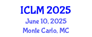 International Conference on Leadership and Management (ICLM) June 10, 2025 - Monte Carlo, Monaco
