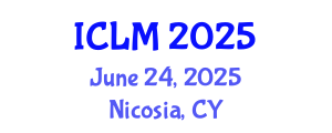 International Conference on Leadership and Management (ICLM) June 24, 2025 - Nicosia, Cyprus