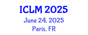 International Conference on Leadership and Management (ICLM) June 24, 2025 - Paris, France