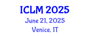 International Conference on Leadership and Management (ICLM) June 21, 2025 - Venice, Italy