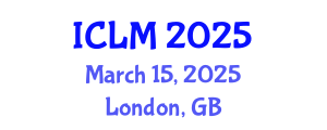 International Conference on Leadership and Management (ICLM) March 15, 2025 - London, United Kingdom