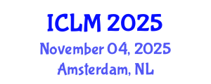 International Conference on Leadership and Management (ICLM) November 04, 2025 - Amsterdam, Netherlands