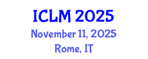 International Conference on Leadership and Management (ICLM) November 11, 2025 - Rome, Italy