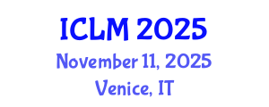 International Conference on Leadership and Management (ICLM) November 11, 2025 - Venice, Italy
