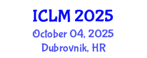 International Conference on Leadership and Management (ICLM) October 04, 2025 - Dubrovnik, Croatia