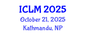 International Conference on Leadership and Management (ICLM) October 21, 2025 - Kathmandu, Nepal