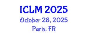 International Conference on Leadership and Management (ICLM) October 28, 2025 - Paris, France