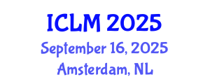 International Conference on Leadership and Management (ICLM) September 16, 2025 - Amsterdam, Netherlands