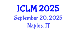 International Conference on Leadership and Management (ICLM) September 20, 2025 - Naples, Italy