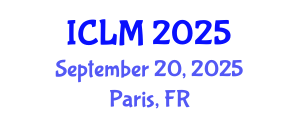 International Conference on Leadership and Management (ICLM) September 20, 2025 - Paris, France