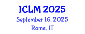 International Conference on Leadership and Management (ICLM) September 16, 2025 - Rome, Italy