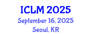 International Conference on Leadership and Management (ICLM) September 16, 2025 - Seoul, Republic of Korea